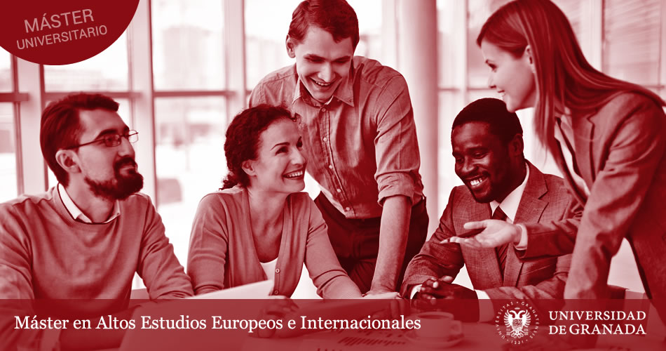 Máster en Altos Estudios Internacionales y Europeos