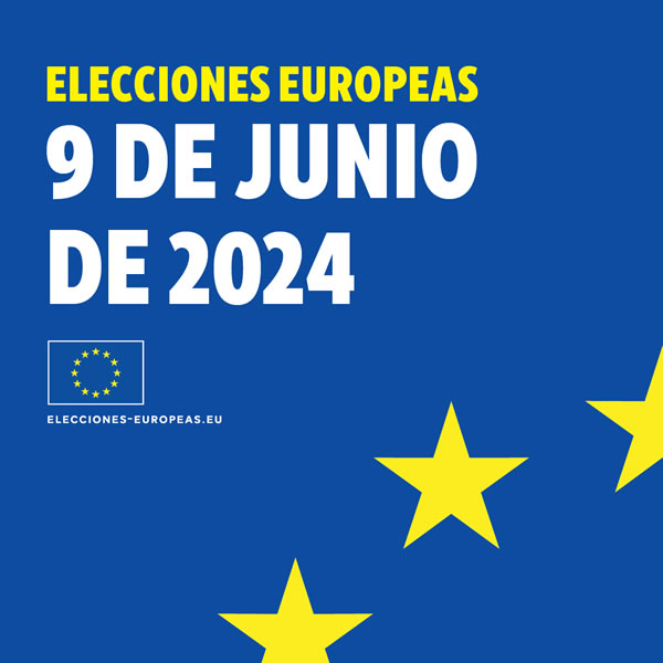 Elecciones Europeas - 9 de junio de 2024