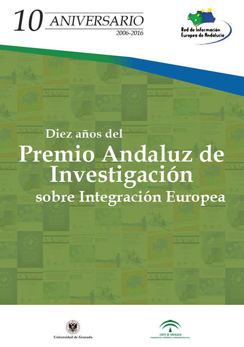 Diez años del Premio Andaluz de Investigación sobre Integración Europea